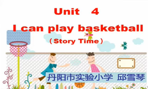 点击观看《4AUnit4 I can play basketball（story time）》