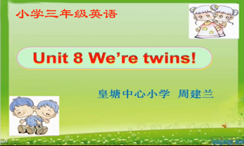 3B  Unit8  We're  twins.