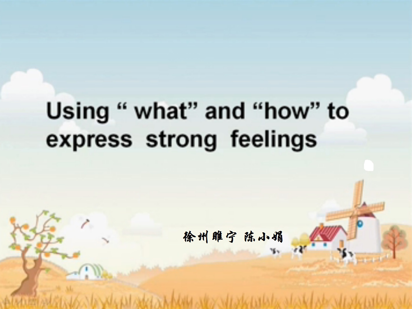 Using “what”and“how”to express strong feelings