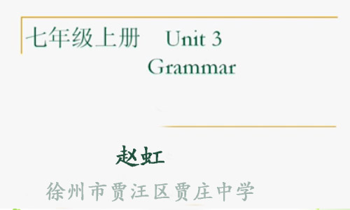 点击观看《7A Unit3 Grammar》