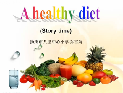 unit3 A healthy diet (story time)