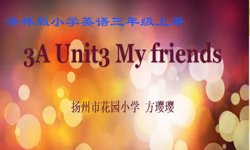 3A Unit3 My friends（cartoon time）
