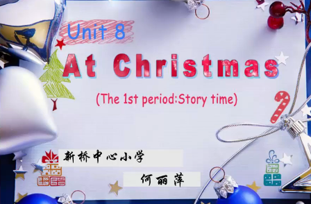 译林版小学英语五年级上册Unit8 At Christmas Story time