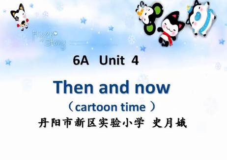 6A unit4（cartoon time）